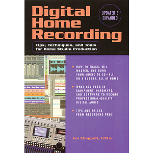 Digital Home Recording - Updated & Expanded 2nd Edition