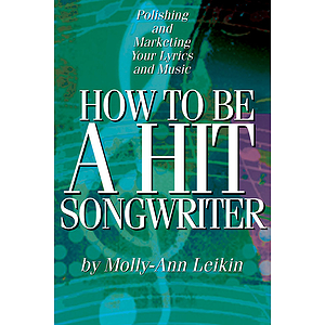 How to Be a Hit Songwriter