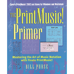 The PrintMusic! Primer
