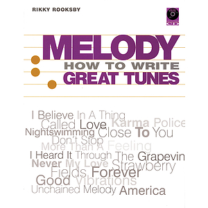 Melody - How to Write Great Tunes