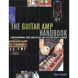 The Guitar Amp Handbook