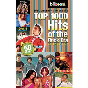 Billboard's Top 1000 Hits of the Rock Era - 1955-2005