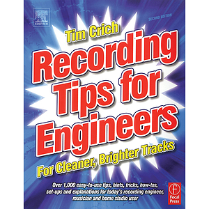 Recording Tips for Engineers - 2nd Edition
