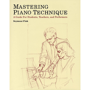 Mastering Piano Technique