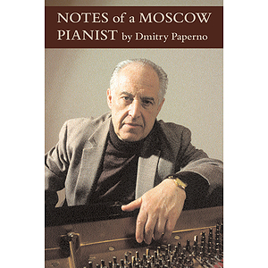 Notes of a Moscow Pianist