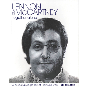 Lennon & McCartney - Together Alone