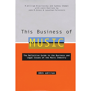 This Business of Music - 10th Edition
