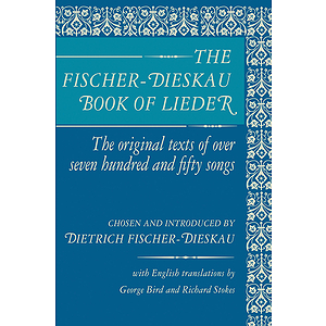 The Fischer-Dieskau Book of Lieder