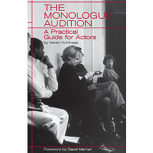 The Monologue Audition