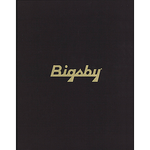 The Story of Paul Bigsby - Limited Edition