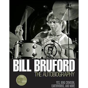 Bill Bruford - The Autobiography