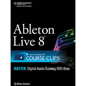 Ableton Live 8 Course Clips Master (DVD)