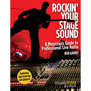 Rockin' Your Stage Sound