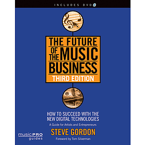 The Future of the Music Business - Third Edition (DVD)