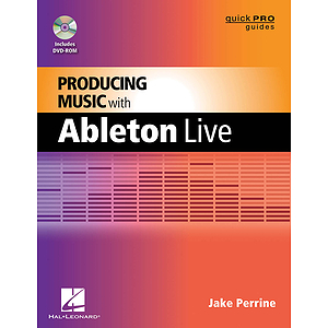 Producing Music with Ableton Live (DVD)