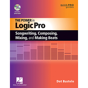 Songwriting, Composing, Remixing, & Making Beats in Logic Pro (DVD)