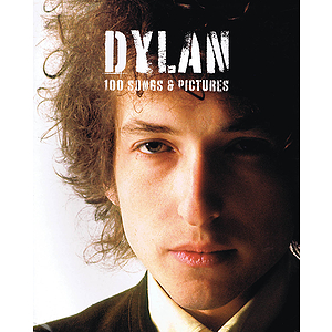 Dylan - 100 Songs & Pictures