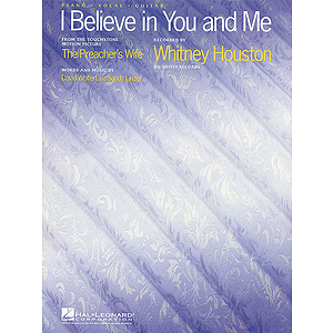 I Believe in You and Me (from The Preachers Wife)