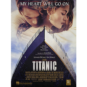 My Heart Will Go On (Love Theme From Titanic)