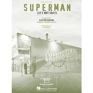 Superman (It's Not Easy)