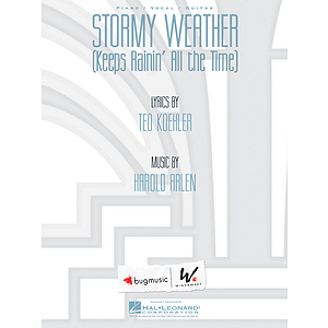 Stormy Weather (Keeps Rainin' All the Time)