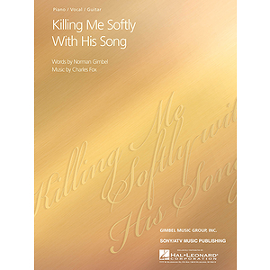 Killing Me Softly with His Song