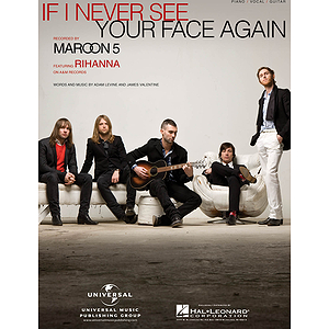 If I Never See Your Face Again