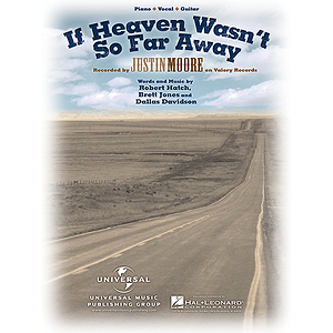 If Heaven Wasn't So Far Away