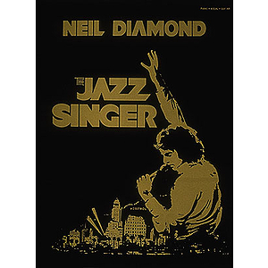 Neil Diamond - The Jazz Singer