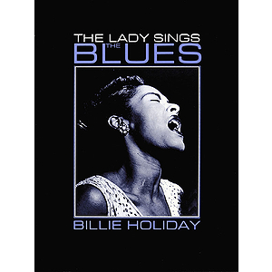Billie Holiday - Lady Sings the Blues