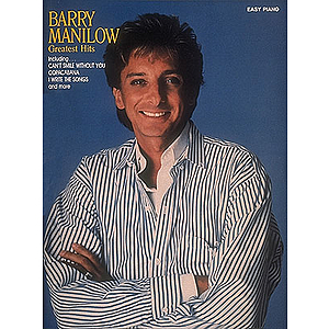 Barry Manilow Greatest Hits