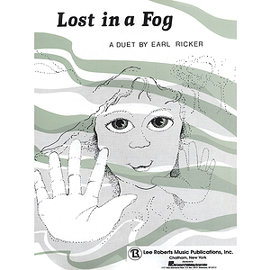 Lost In A Fog Duet