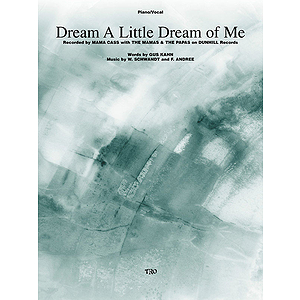 Dream a Little Dream of Me
