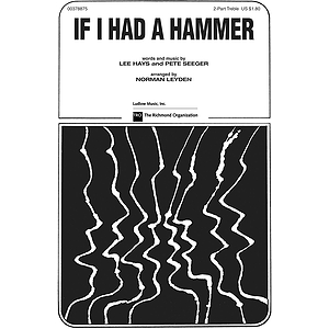 If I Had a Hammer