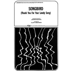 Songbird (Thank You for Your Lovely Song)