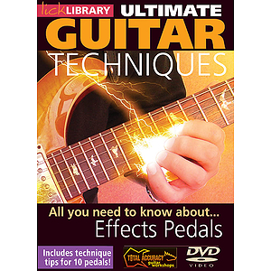 All You Need to Know About Effects Pedals (DVD)
