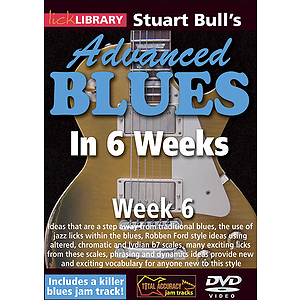 Stuart Bull's Advanced Blues in 6 Weeks (DVD)
