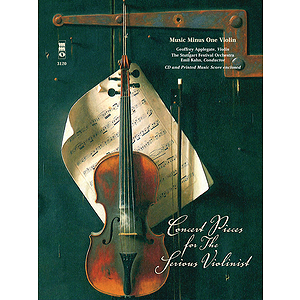 Concert Pieces for the Serious Violinist