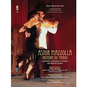 Piazzolla - Histoire Du Tango and Other Latin Classics for Flute & Guitar Duet