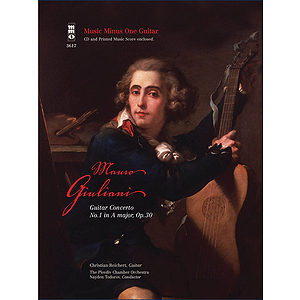 Giuliani - Guitar Concerto No. 1 in A Major, Op. 30