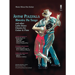Piazzolla - Histoire Du Tango and Other Latin Classics for Guitar & Flute Duet