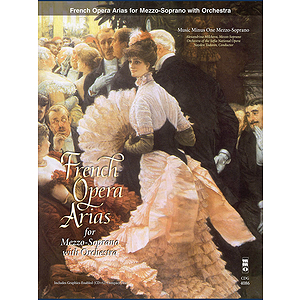 French Arias for Mezzo Soprano and Orchestra