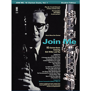 Bob Wilbur - Join Me: 16 Clarinet Duets