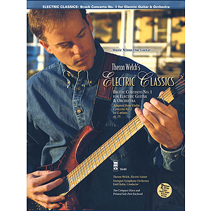 Electric Classics - Bruch Concerto No. 1 for Guitar
