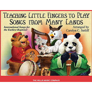 Teaching Little Fingers to Play Songs From Many Lands