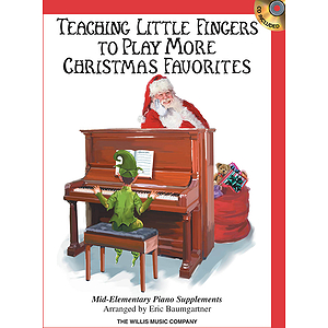 Teaching Little Fingers to Play More Christmas Favorites - Book/CD Pack