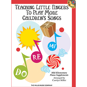 Teaching Little Fingers to Play More Children's Songs