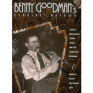 Benny Goodman's Clarinet Method