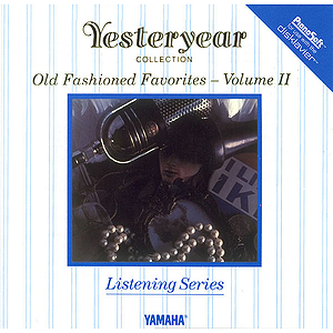 Old Fashioned Favorites - Volume II