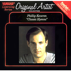 Phillip Keveren - Classic Hymns